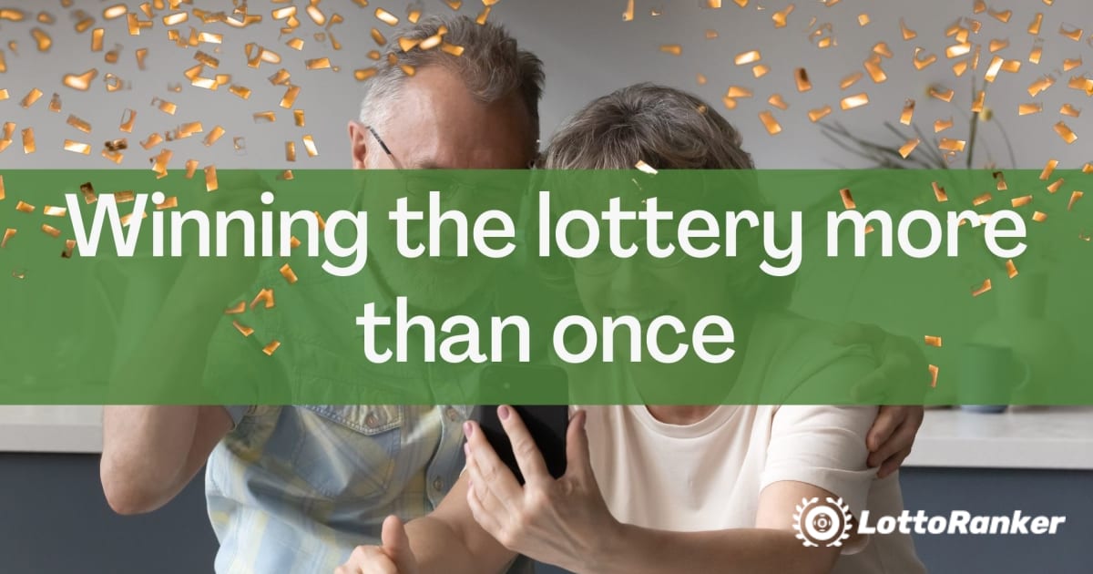 Winning the lottery more than once